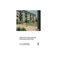 Taylor & francis inc Architecture and the Housing Question (inbunden, eng)