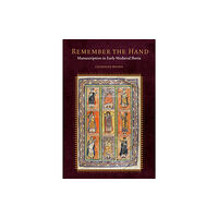 Fordham university press Remember the Hand (inbunden, eng)