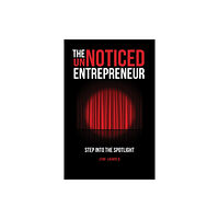 John Wiley And Sons Ltd The UnNoticed Entrepreneur, Book 1 (häftad, eng)