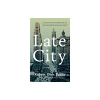 Bedford Square Publishers Late City (häftad, eng)