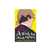 Bedford Square Publishers A Week on Mount Olympus (häftad, eng)