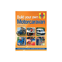 Haynes Publishing Group Build Your Own Motorcaravan (2nd Edition) (inbunden, eng)