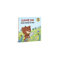 David C Cook Publishing Company Clever Cub Gives Thanks to God (häftad, eng)