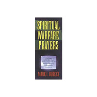 Moody Publishers Spiritual Warfare Prayers (häftad, eng)