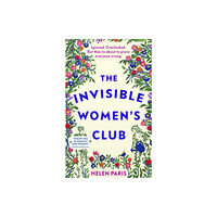 Transworld publishers ltd The Invisible Women’s Club (inbunden, eng)