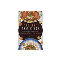 SPCK THE LOVE THAT IS GOD (häftad, eng)