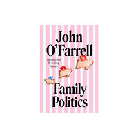 Transworld publishers ltd Family Politics (inbunden, eng)