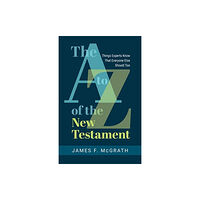 William b eerdmans publishing co The A to Z of the New Testament (häftad, eng)