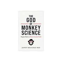 William b eerdmans publishing co The God of Monkey Science (häftad, eng)