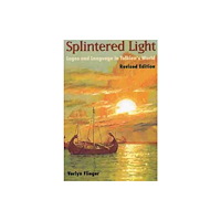 Kent State University Press Splintered Light (häftad, eng)