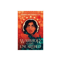 Oneworld Publications Warrior Girl Unearthed (Export Edition) (häftad, eng)