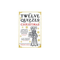 Oneworld Publications The Twelve Quizzes of Christmas (häftad, eng)