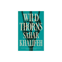 Saqi Books Wild Thorns (häftad, eng)