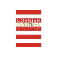 Tor Mark Press Cornish Christmas Recipes (häftad, eng)