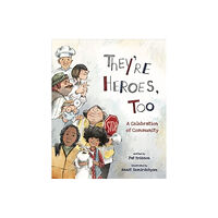 Tilbury House,U.S. They're Heroes Too (inbunden, eng)
