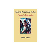 Spokesman Books Making Palestine's History (häftad, eng)