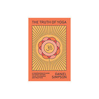 North Point Press The Truth of Yoga (häftad, eng)