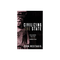 New Society Publishers Civilizing the State (häftad, eng)