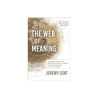 New Society Publishers The Web of Meaning (häftad, eng)