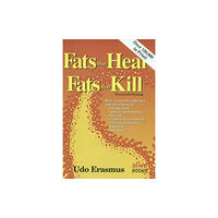 Book Publishing Company Fats That Heal, Fats That Kill (häftad, eng)