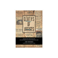 Blast Books,U.S. Deaths of Artists (inbunden, eng)