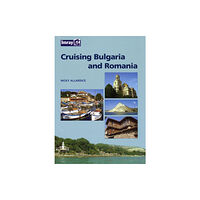 Imray, Laurie, Norie & Wilson Ltd Bulgaria and Romania Cruising Guide (inbunden, eng)