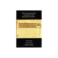 COLENSO BOOKS SYNAXARION OF THE MONASTERY OF THE THEOT (inbunden, eng)