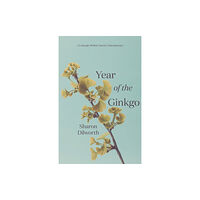 Carnegie-Mellon University Press Year of the Ginkgo (häftad, eng)