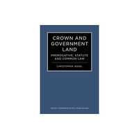 Wildy, Simmonds and Hill Publishing Crown and Government Land (inbunden, eng)