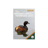 Calluna Books The Birdwatcher's Yearbook 2023 (häftad, eng)