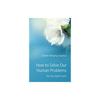 Tharpa Publications How to Solve Our Human Problems (häftad, eng)