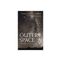 Cambridge University Press Outer Space: 100 Poems (inbunden, eng)