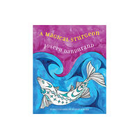 Harbour Publishing A Magical Sturgeon (häftad, eng)