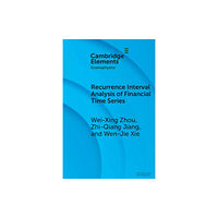 Cambridge University Press Recurrence Interval Analysis of Financial Time Series (häftad, eng)