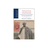 Cambridge University Press Conflicts of Colonialism (inbunden, eng)