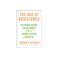 St. Martin's Publishing Group The Age of Resilience (inbunden, eng)