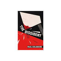 Farrar, Straus and Giroux The Dissident (inbunden, eng)