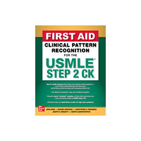 McGraw-Hill Education First Aid Clinical Pattern Recognition for the USMLE Step 2 CK (inbunden, eng)