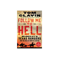 St. Martin's Publishing Group Follow Me to Hell (inbunden, eng)