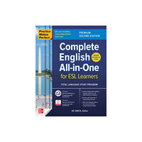 McGraw-Hill Education Practice Makes Perfect: Complete English All-in-One for ESL Learners, Premium Second Edition (häftad, eng)