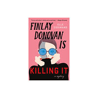 St. Martin's Publishing Group Finlay Donovan Is Killing It (inbunden, eng)