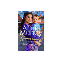 Pan Macmillan Homecoming for the Chocolate Girls (inbunden, eng)