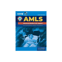 Jones and Bartlett Publishers, Inc AMLS: Advanced Medical Life Support (inbunden, eng)