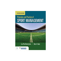 Jones and Bartlett Publishers, Inc Principles and Practice of Sport Management (häftad, eng)