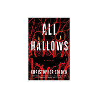 St. Martin's Publishing Group All Hallows (inbunden, eng)