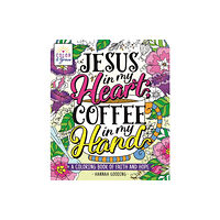 St. Martin's Publishing Group Color & Grace: Jesus In My Heart, Coffee In My Hand (häftad, eng)