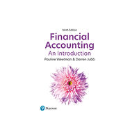 Pearson Education Limited Financial Accounting: An Introduction (häftad, eng)