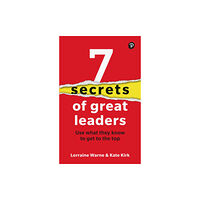 Pearson Education Limited 7 Secrets of Great Leaders: Use what they know to get to the top (häftad, eng)