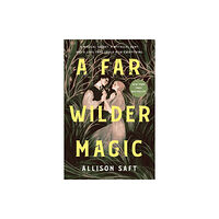 St. Martin's Publishing Group A Far Wilder Magic (häftad, eng)