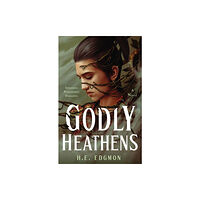 St. Martin's Publishing Group Godly Heathens (häftad, eng)